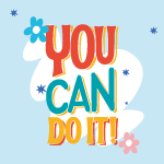 Good Vibes You can do It